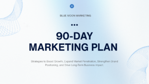 90-Day Marketing Plan