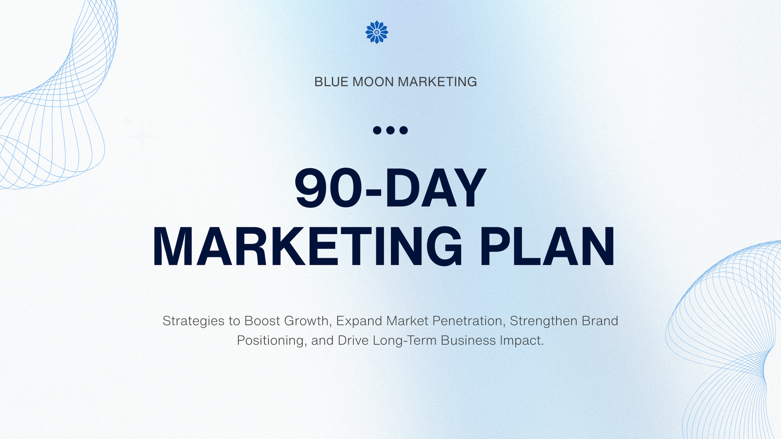 90-Day Marketing Plan